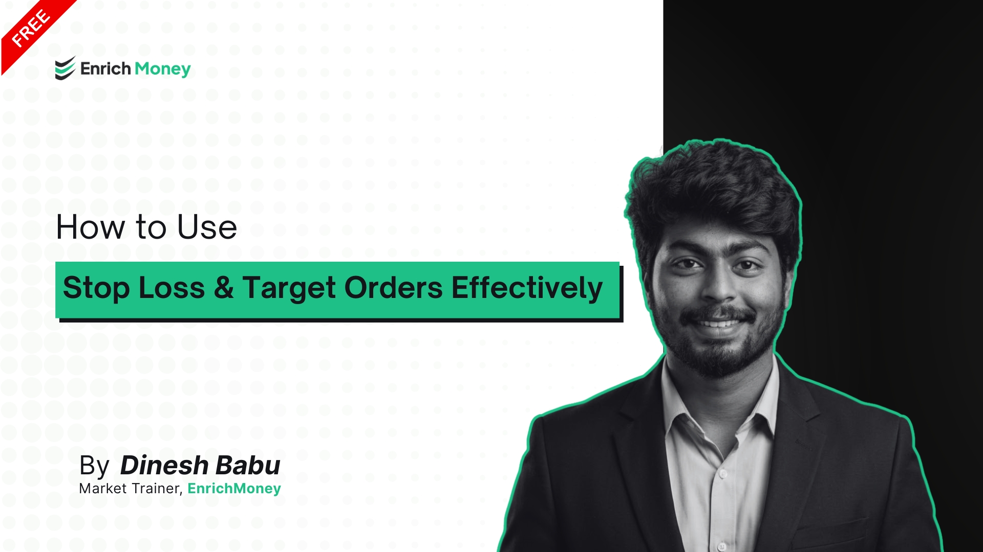 How to Use Stop Loss & Target Orders Effectively